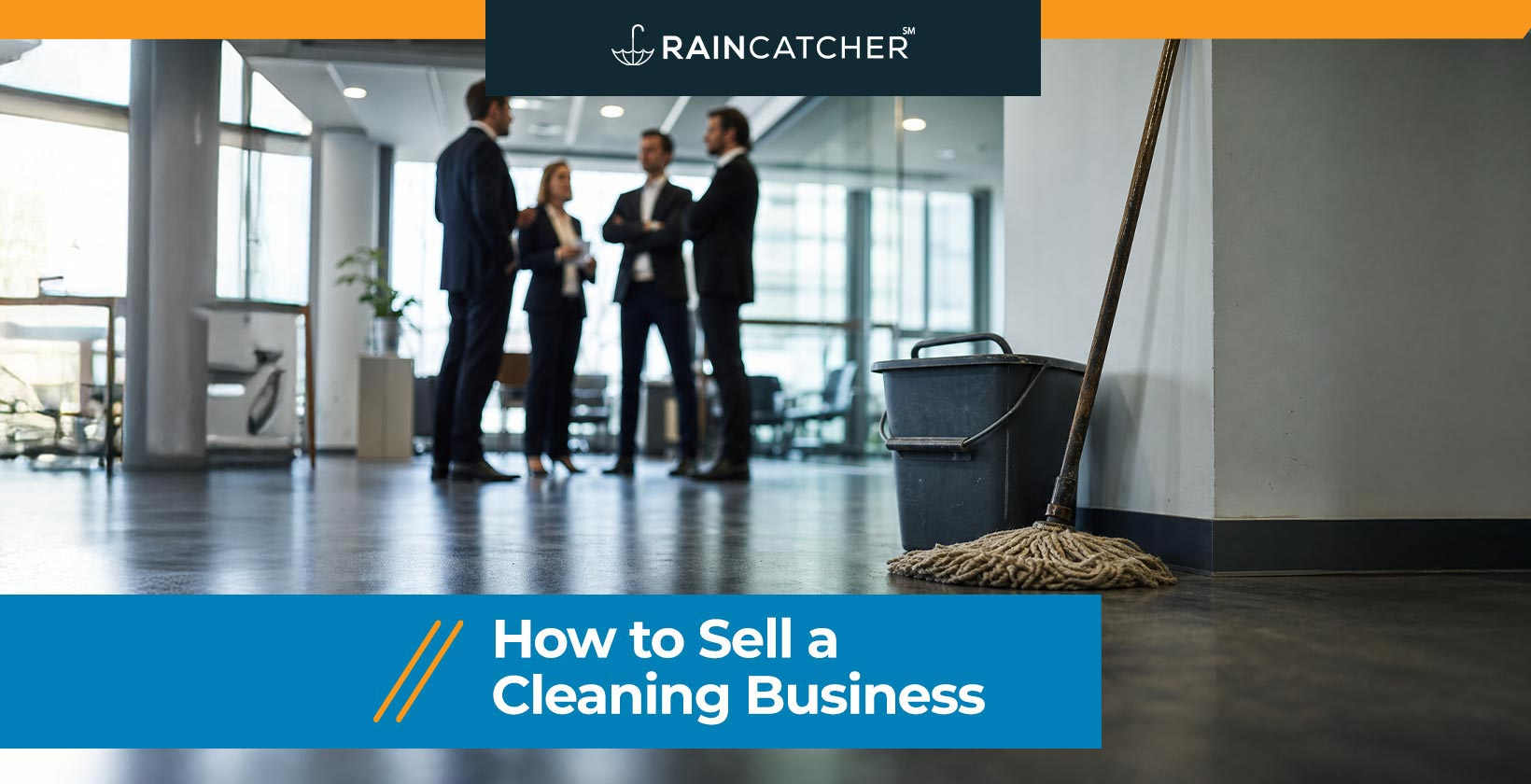 How to Sell a Cleaning Business