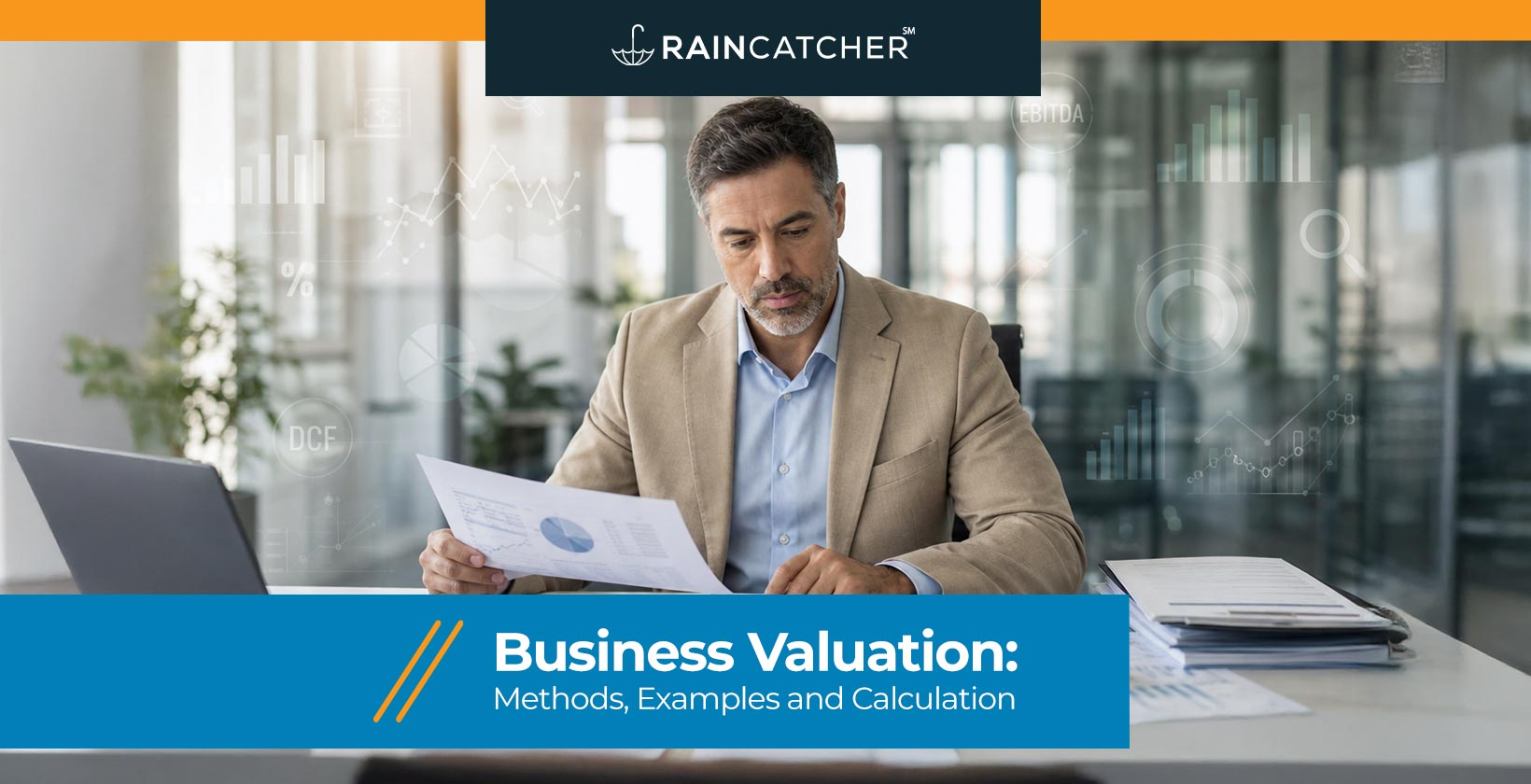 Business Valuation: Methods, Examples and Calculation