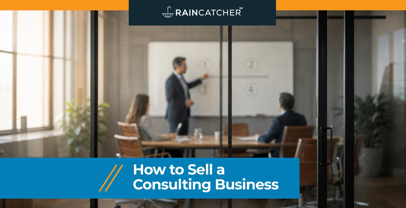 How to Sell a Consulting Business