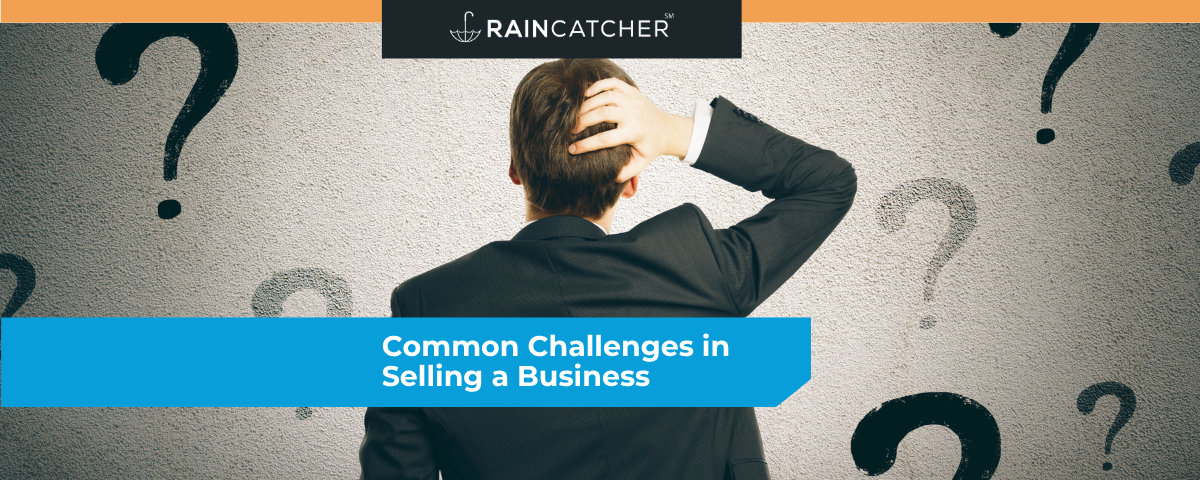 Common Challenges in Selling a Business