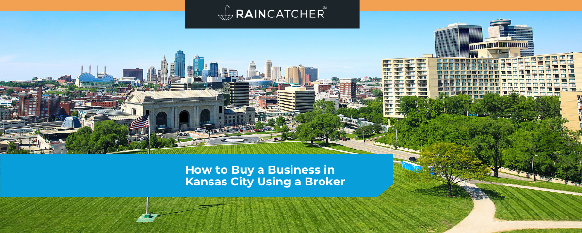 https://raincatcher.com/how-to-buy-a-business-in-kansas-city-using-a-broker/