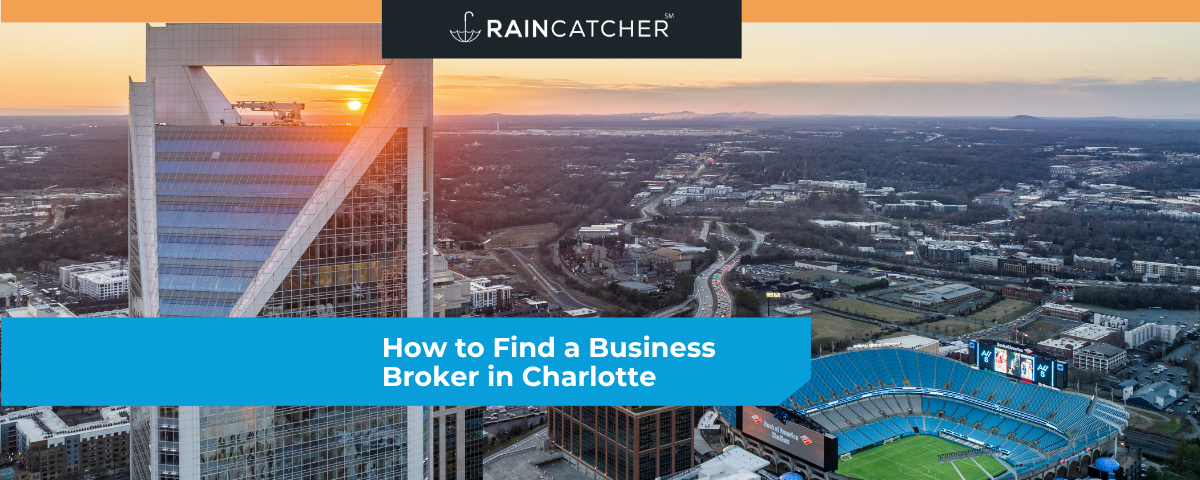How to Find a Business Broker in Charlotte