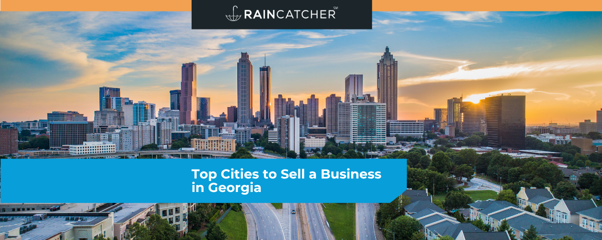 Top Cities to Sell a Business in Georgia