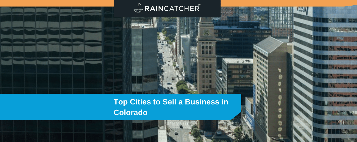 Top Cities to Sell a Business in Colorado