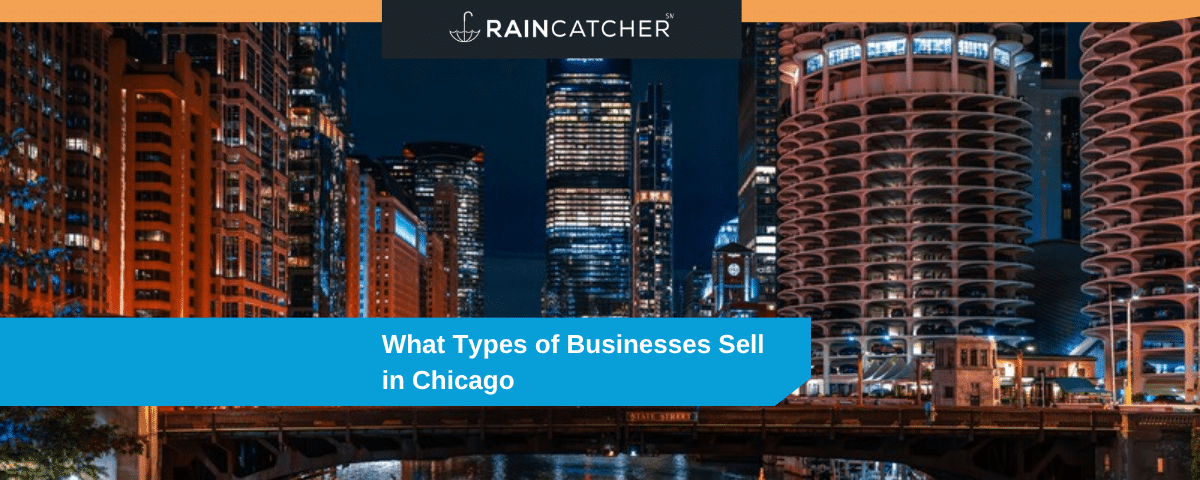 What Types of Businesses Sell in Chicago