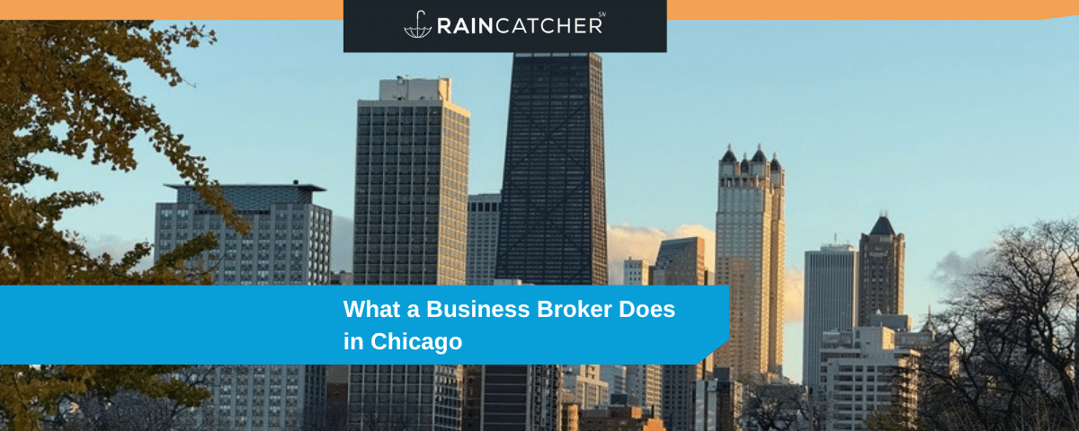What a Business Broker Does in Chicago