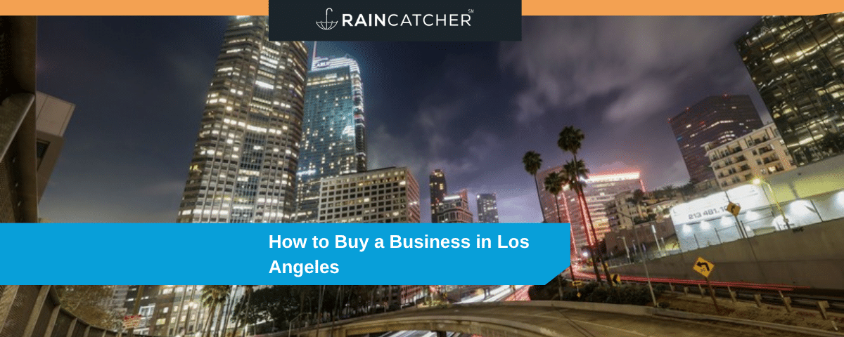 How to Buy a Business in Los Angeles