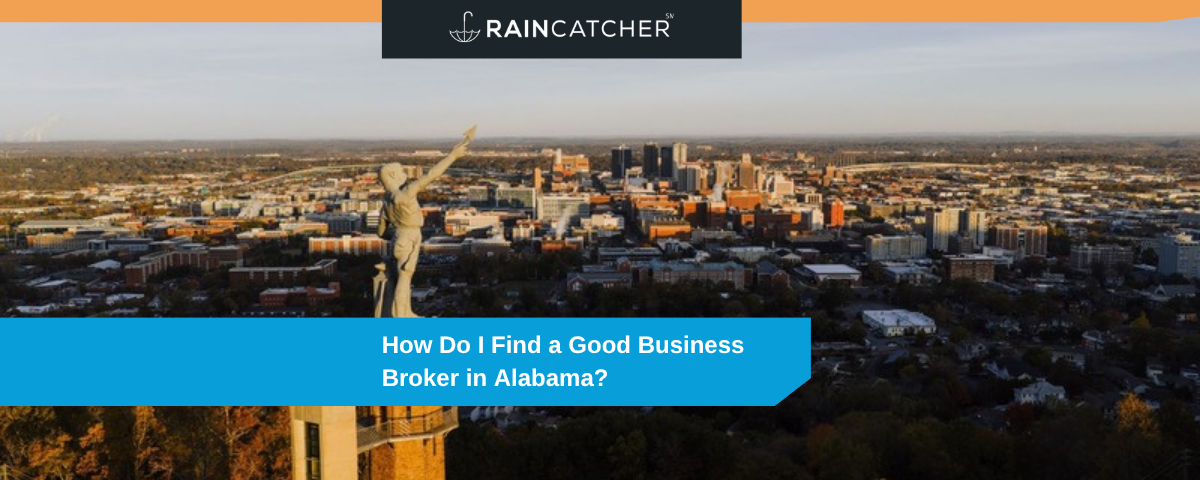 How Do I Find a Good Business Broker in Alabama?