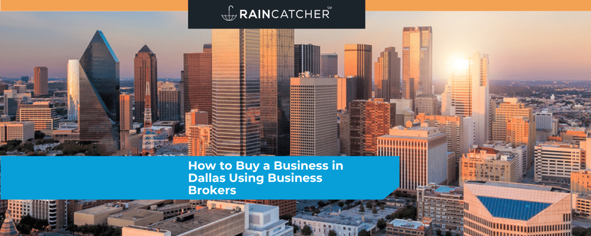 How to Buy a Business in Dallas Using Business Brokers