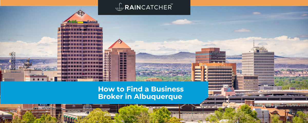 How to Find a Business Broker in Albuquerque