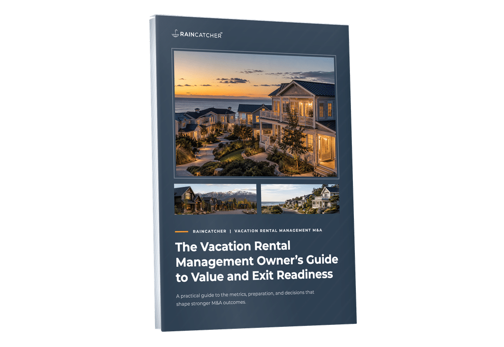 Vacation Rental Management Owner Guide to Value and Exit Readiness