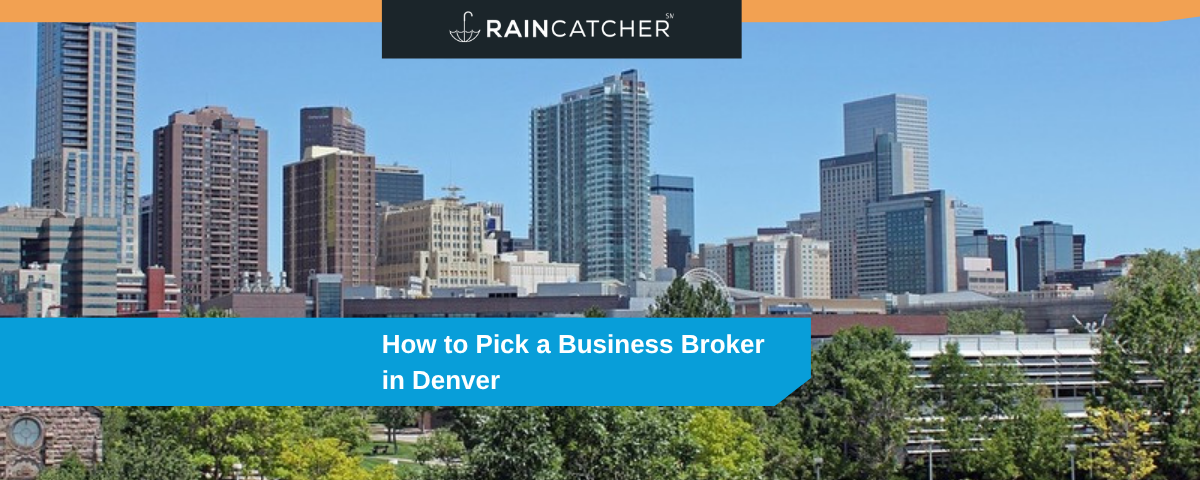How to Pick a Business Broker in Denver